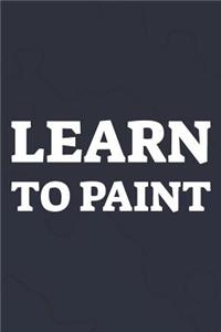 Learn To Paint