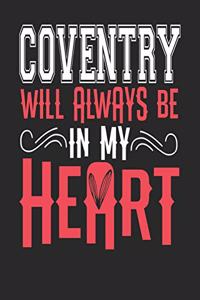 Coventry Will Always Be In My Heart