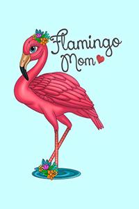 Flamingo Mom
