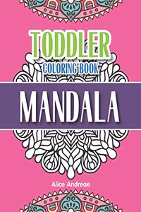 Toddler Coloring Book Mandala