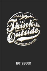 Think Outside No Box Required Notebook
