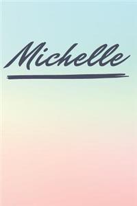 Michelle