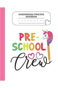 Handwriting Practice Notebook - Preschool Crew