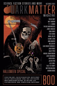Dark Matter Magazine Halloween Special Issue