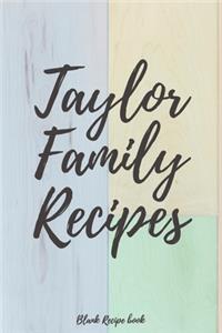 Taylor Family Recipes