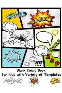 Blank Comic Book for Kids with Variety of Templates