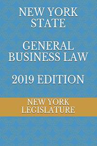 New York State General Business Law 2019 Edition