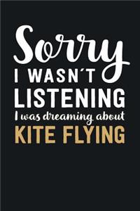 I was Dreaming about Kite Flying