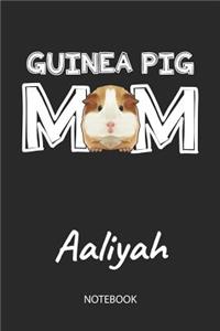 Guinea Pig Mom - Aaliyah - Notebook