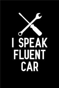 I Speak Fluent Car