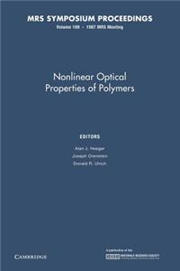 Nonlinear Optical Properties of Polymers: Volume 109