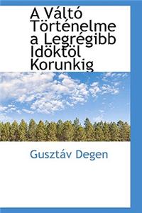 A V LT T Rt Nelme a Legr Gibb Id Kt L Korunkig