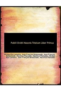 Publii Ovidii Nasonis Tristium Liber Primus