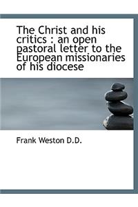 The Christ and His Critics