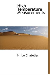 High Temperature Measurements