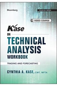 Kase on Technical Analysis Workbook, + Video Course