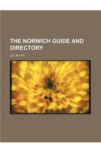The Norwich Guide and Directory