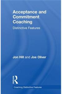 Acceptance and Commitment Coaching