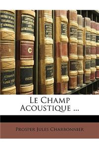 Champ Acoustique ...