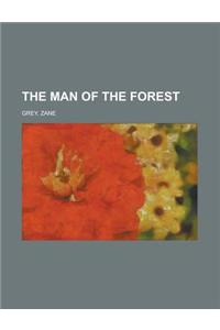 The Man of the Forest