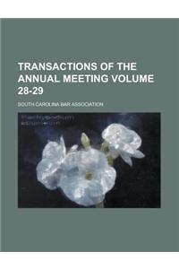 Transactions of the Annual Meeting Volume 28-29