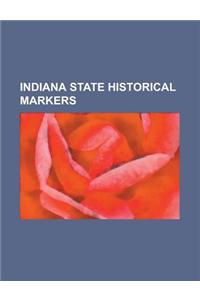 Indiana State Historical Markers