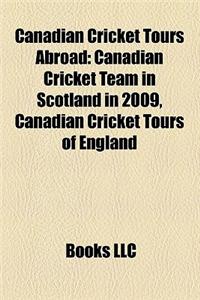 Canadian Cricket Tours Abroad