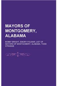 Mayors of Montgomery, Alabama