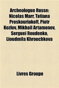 Archologue Russe