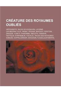 Creature Des Royaumes Oublies
