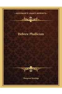 Hebrew Phallicism