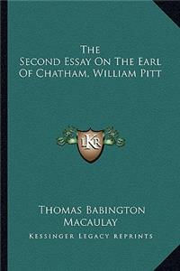 The Second Essay On The Earl Of Chatham, William Pitt