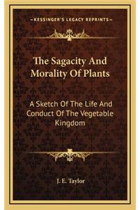 Sagacity And Morality Of Plants