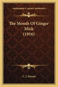 Moods of Ginger Mick (1916) the Moods of Ginger Mick (1916)
