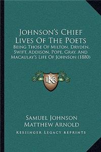 Johnson's Chief Lives Of The Poets