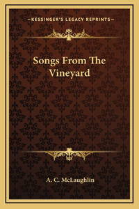 Songs From The Vineyard