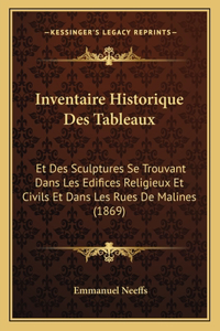 Inventaire Historique Des Tableaux