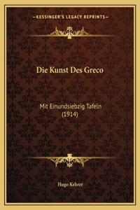 Die Kunst Des Greco
