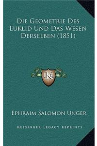 Die Geometrie Des Euklid Und Das Wesen Derselben (1851)