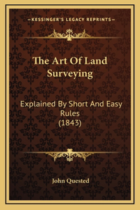 The Art Of Land Surveying