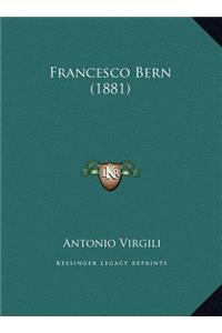 Francesco Bern (1881)