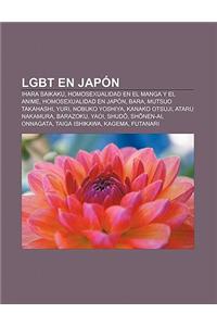 Lgbt En Japon: Ihara Saikaku, Homosexualidad En El Manga y El Anime, Homosexualidad En Japon, Bara, Mutsuo Takahashi, Yuri, Nobuko Yo