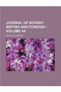 Journal of Botany, British and Foreign (Volume 44)