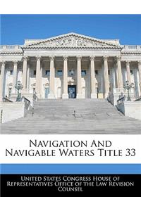 Navigation And Navigable Waters Title 33