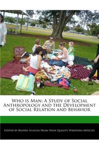 Who Is Man