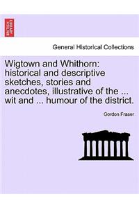 Wigtown and Whithorn