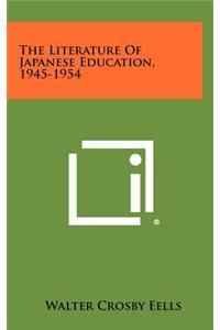 The Literature of Japanese Education, 1945-1954