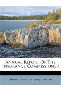 Annual Report Of The Insurance Commissioner