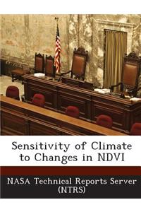 Sensitivity of Climate to Changes in Ndvi
