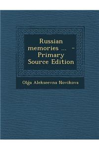 Russian Memories ...